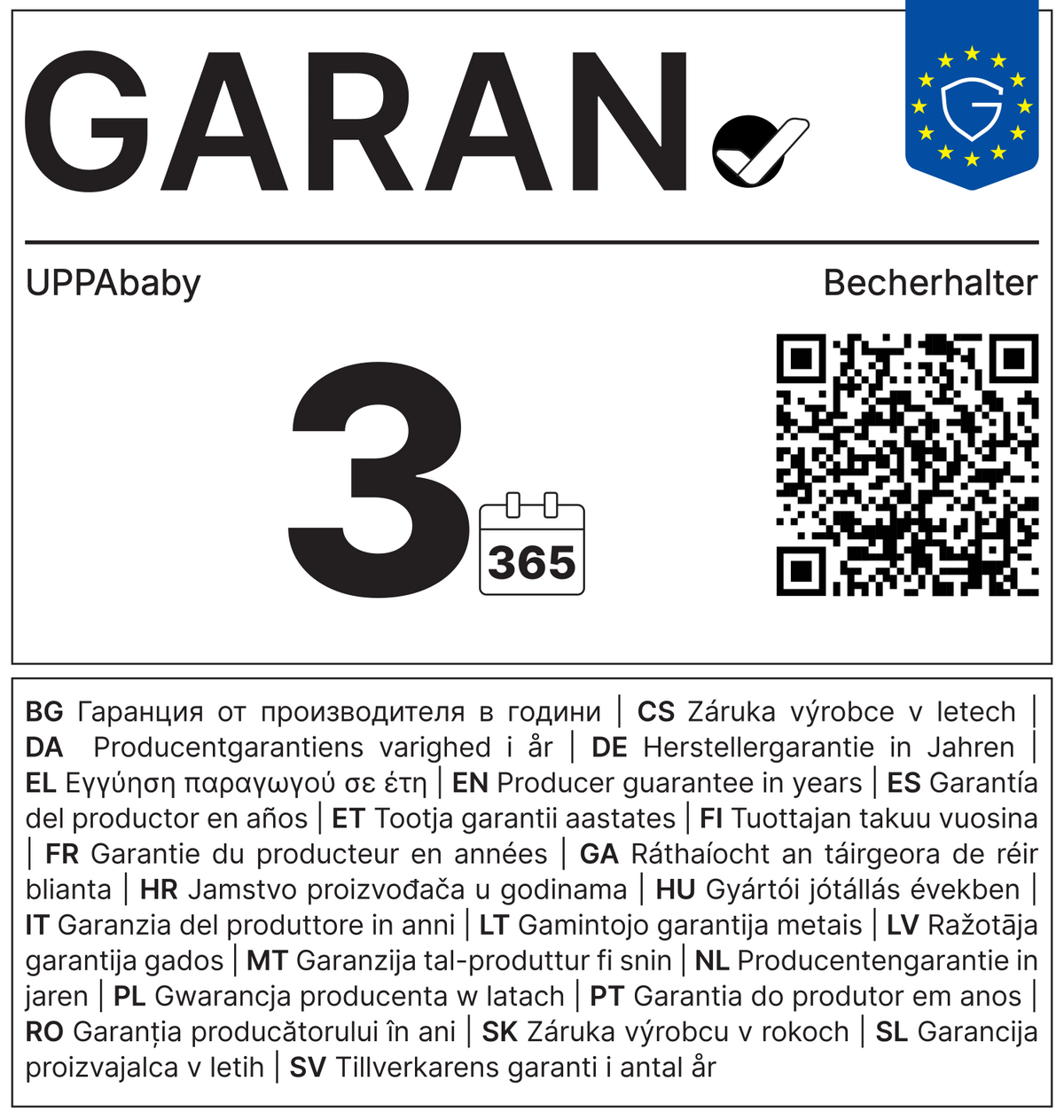 Vollständiges GARAN-Label, 3 Jahre Garantie auf Becherhalter für 'Vista, Minu & Cruz'
